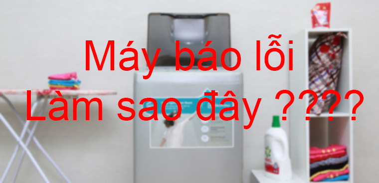 Bảng mã báo lỗi máy giặt Electrolux ý nghĩa gì